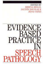 Evidence–Based Practice in Speech Pathology - ISBN 9781861563200