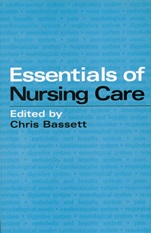 Essentials of Nursing Care - ISBN 9781861563323