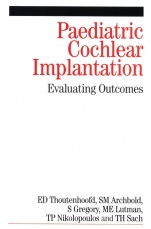 Paediatric Cochlear Implantation: Evaluating Outcomes - ISBN 9781861563668