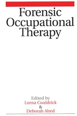 Forensic Occupational Therapy - ISBN 9781861563675