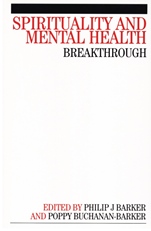 Spirituality and Mental Health: Breakthrough - ISBN 9781861563927