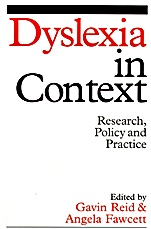 Dyslexia in Context: Research, Policy and Practice - ISBN 9781861564269