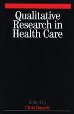 Qualitative Research in Health Care - ISBN 9781861564405