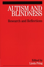 Autism and Blindness: Research and Reflections - ISBN 9781861564443