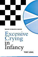Excessive Crying in Infancy - ISBN 9781861564498