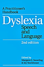 Dyslexia, Speech and Language: A Practitioners Handbook - ISBN 9781861564856