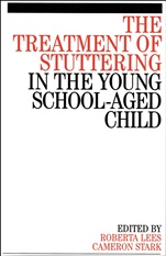 The Treatment of Stuttering in the Young School Aged Child - ISBN 9781861564863