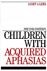 Children with Acquired Aphasias - ISBN 9781861564900