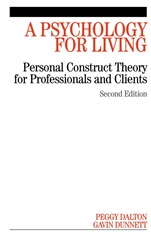 A Psychology for Living: Personal Construct Theory for Professionals and Clients - ISBN 9781861564931