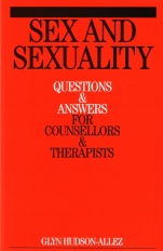 Sex and Sexuality: Questions and Answers for Counsellors and Psychotherapists - ISBN 9781861564955