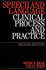 Speech and Language: Clinical Process and Practice - ISBN 9781861564962