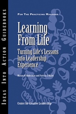 Learning from Life: Turning Lifes Lessons into Leadership Experience - ISBN 9781882197606