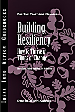 Building Resiliency: How to Thrive in Times of Change - ISBN 9781882197675