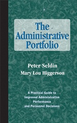 The Administrative Portfolio: A Practical Guide to Improved Administrative Performance and Personnel Decisions - ISBN 9781882982479