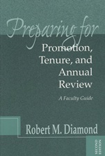 Preparing for Promotion, Tenure, and Annual Review: A Faculty Guide - ISBN 9781882982721