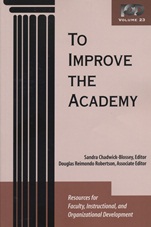 To Improve the Academy: Resources for Faculty, Instructional, and Organizational Development - ISBN 9781882982769
