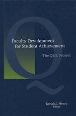 Faculty Development for Student Achievement: The  QUE Project - ISBN 9781882982974
