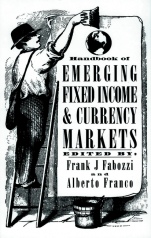 Handbook of Emerging Fixed Income and Currency Markets - ISBN 9781883249335
