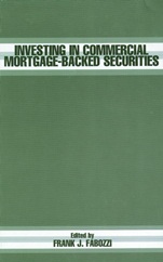 Investing in Commercial Mortgage–Backed Securities - ISBN 9781883249885