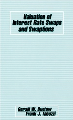 Valuation of Interest Rate Swaps and Swaptions - ISBN 9781883249892