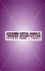 Accessing Capital Markets through Securitization - ISBN 9781883249922