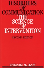 Disorders of Communication: The Science of Intervention - ISBN 9781897635476