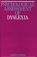 Psychological Assessment of Dyslexia - ISBN 9781897635537