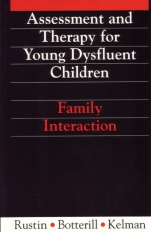 Assessment and Therapy for Young Dysfluent Children: Family Interaction - ISBN 9781897635551