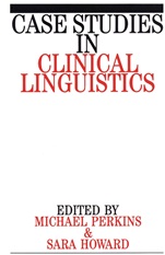 Case Studies in Clinical Linguistics - ISBN 9781897635759