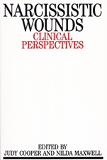 Narcissistic Wounds: Clincal Perspectives - ISBN 9781897635773