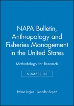 Anthropology and Fisheries Management in the United States: Methodology for Research - ISBN 9781931303354