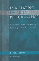 Evaluating Faculty Performance: A Practical Guide to Assessing Teaching, Research, and Service - ISBN 9781933371047