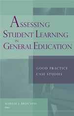 Assessing Student Learning in General Education: Good Practice Case Studies - ISBN 9781933371207