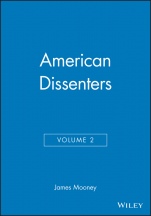American Dissenters, Volume 2 - ISBN 9781933385013