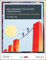 Risk Assessment for Mid–Sized Organisations: COSO Tools for a Tailored Approach - ISBN 9781940235080