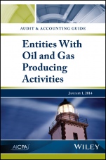 Audit and Accounting Guide: Entities with Oil and Gas Producing Activities - ISBN 9781940235424