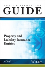 Audit and Accounting Guide: Property and Liability Insurance Entities 2016 - ISBN 9781943546848