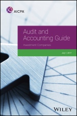 Audit and Accounting Guide: Investment Companies, 2017 - ISBN 9781945498480