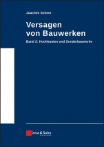Versagen von Bauwerken: Band 2: Hochbauten und Sonderkonstruktionen - ISBN 9783433016084