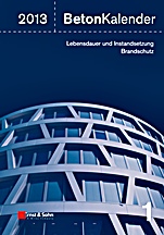 Beton–Kalender 2013: Lebensdauer und Instandsetzung–Behalter - ISBN 9783433030004