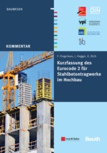Kurzfassung des Eurocode 2 für Stahlbetontragwerkeim Hochbau – von Frank Fingerloos, Josef Hegger, Konrad Zilch - ISBN 9783433030455