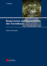 Bauprozesse und Bauverfahren des Tunnelbaus - ISBN 9783433030479