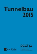 Tunnelbau 2015: Kompendium der Tunnelbautechnologie Planungshilfe für den Tunnelbau - ISBN 9783433030998