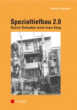 Spezialtiefbau 2.0: Durch Schaden wird man klug - ISBN 9783433031469