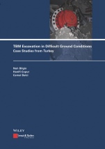 TBM Excavation in Difficult Ground Conditions: Case Studies from Turkey - ISBN 9783433031506