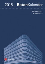 Beton–Kalender 2018: Schwerpunkte: Instandsetzung - ISBN 9783433031605