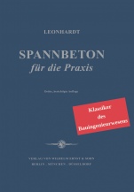 Spannbeton fur die Praxis: Klassiker im Bauwesen - ISBN 9783433032367