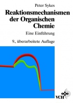 Reaktionsmechanismen der Organischen Chemie: Eine Einführung - ISBN 9783527268726