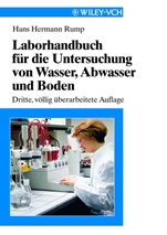 Laborhandbuch für die Untersuchung von Wasser, Abwasser und Boden - ISBN 9783527288885