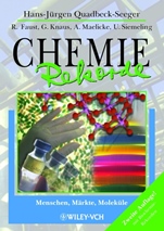Chemie–Rekorde: Menschen, Märkte, Moleküle - ISBN 9783527298709